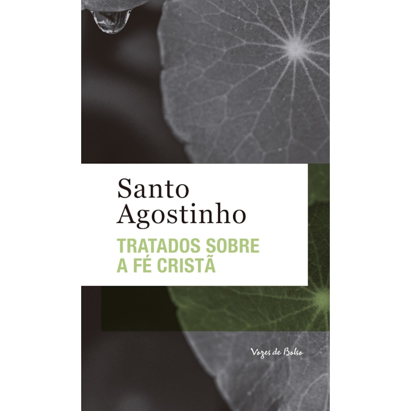 TRATADO SOBRE A FÉ CRISTÃ - ED. BOLSO
