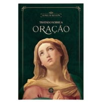 TRATADO SOBRE A ORAÇÃO