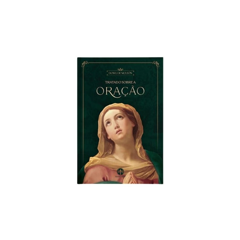 TRATADO SOBRE A ORAÇÃO