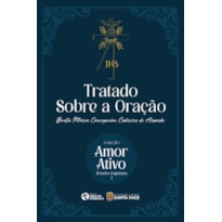 TRATADO SOBRE A ORAÇÃO