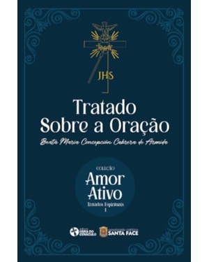 TRATADO SOBRE A ORAÇÃO
