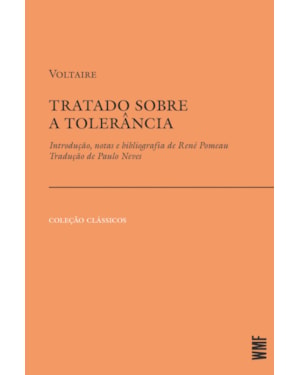 TRATADO SOBRE A TOLERÂNCIA: A PROPÓSITO DA MORTE DE JEAN CALAS