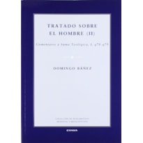 TRATADO SOBRE EL HOMBRE II - 1°