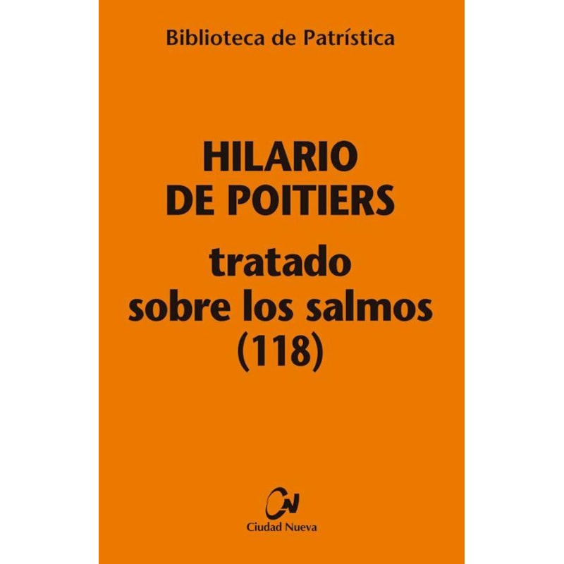 TRATADO SOBRE LOS SALMOS (118) [BPA, 113]