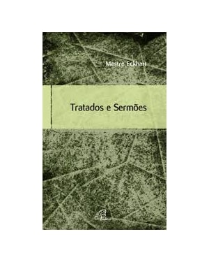 TRATADOS E SERMOES