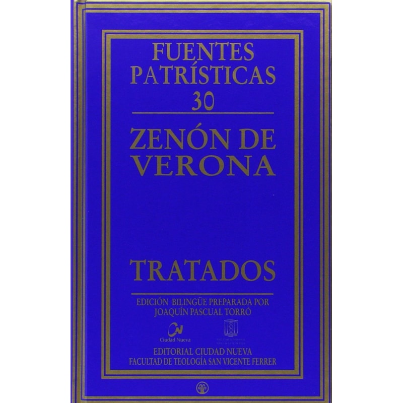 TRATADOS - FUENTES PATRISTICAS - VOLUME 30