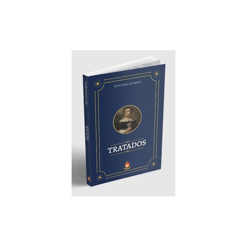 TRATADOS - SANTO TOMÁS DE AQUINO