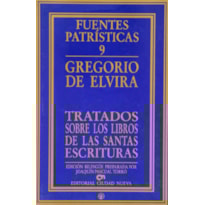 TRATADOS SOBRE LOS LIBROS DE LAS SAGRADAS ESCRITURAS