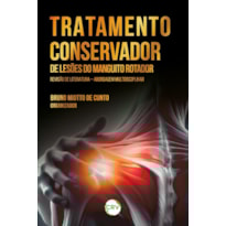 TRATAMENTO CONSERVADOR DE LESÕES DO MANGUITO ROTADOR:REVISÃO DE LITERATURA ABORDAGEM MULTIDISCIPLINAR