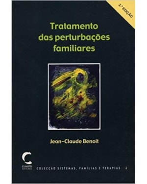 TRATAMENTO DAS PERTUBACOES FAMILIARES - 2ª EDIÇÃO