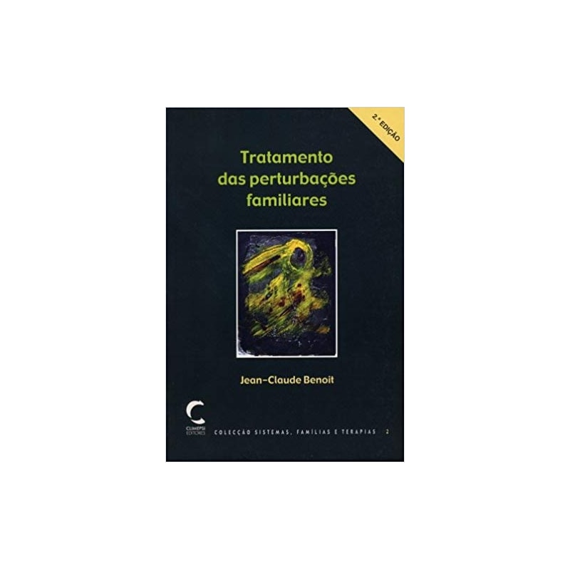 TRATAMENTO DAS PERTUBACOES FAMILIARES - 2ª EDIÇÃO