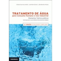 Tratamento de água para consumo humano e uso industrial (2ª edição)