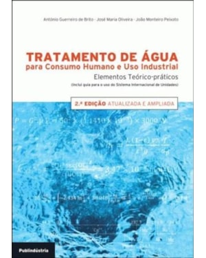 Tratamento de água para consumo humano e uso industrial (2ª edição)
