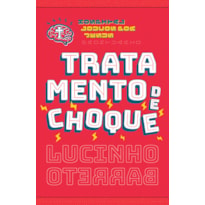 TRATAMENTO DE CHOQUE