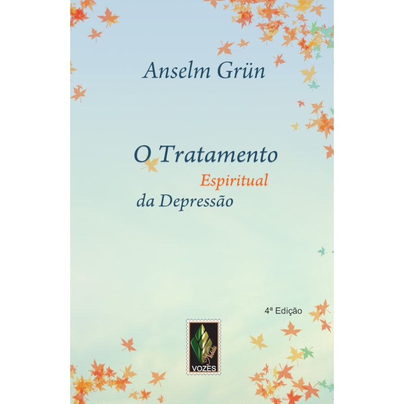 TRATAMENTO ESPIRITUAL DA DEPRESSÃO: IMPULSOS ESPIRITUAIS