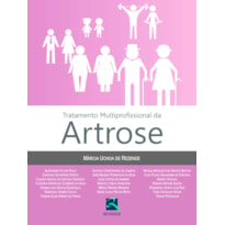 TRATAMENTO MULTIPROFISSIONAL DA ARTROSE