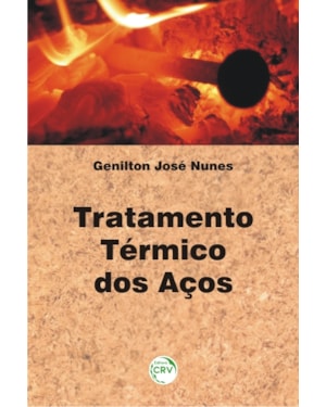 TRATAMENTO TÉRMICO DOS AÇOS
