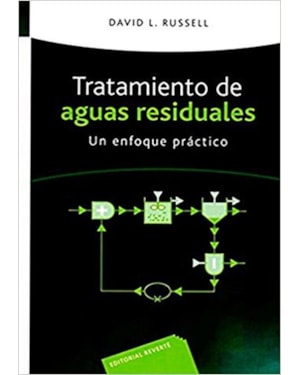 Tratamiento de aguas residuales. un enfoque práctico