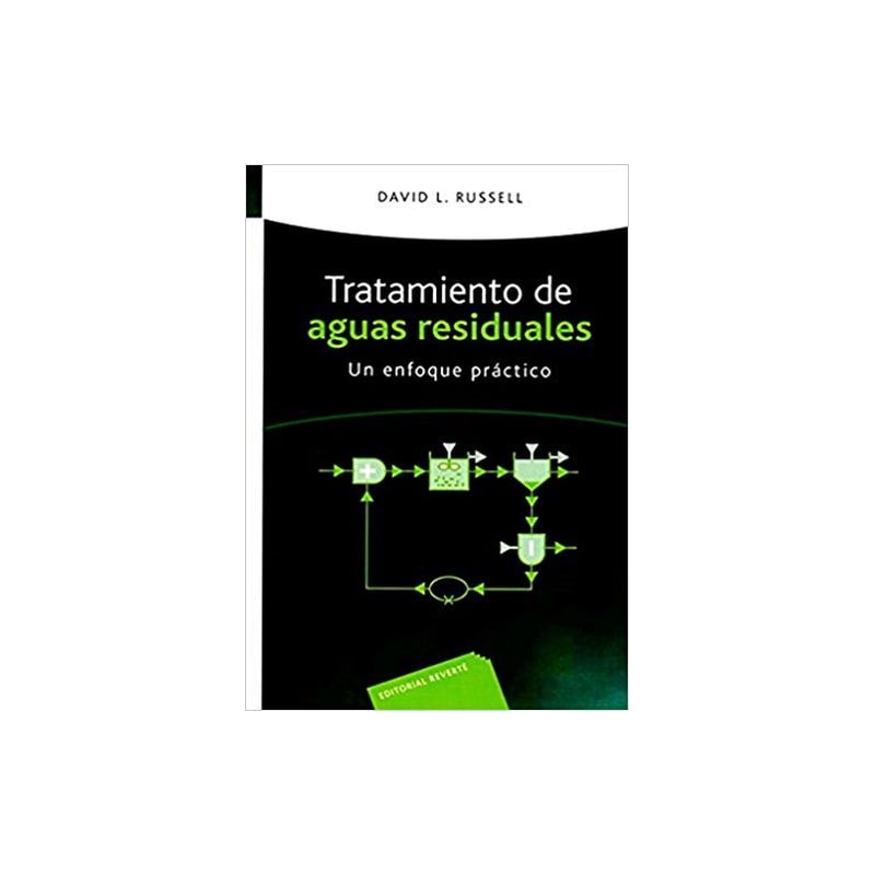 Tratamiento de aguas residuales. un enfoque práctico