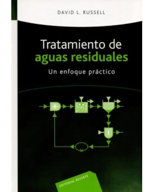 Tratamiento de aguas residuales: un enfoque práctico