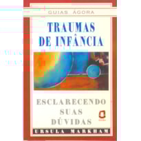 TRAUMAS DE INFÂNCIA