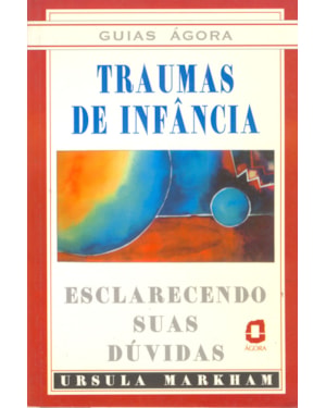 TRAUMAS DE INFÂNCIA