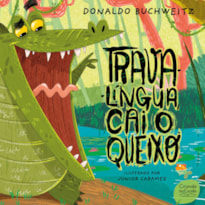 TRAVA-LÍNGUA, CAI O QUEIXO