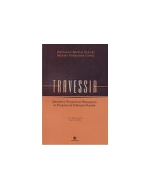 TRAVESSIA: QUESTOES E PERSPECTIVAS EMERGENTES NA PESQUISA EM EDUCACAO POPUL - 2