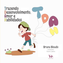 Trazendo desenvolvimento, amor e habilidades