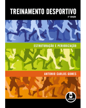 TREINAMENTO DESPORTIVO: ESTRUTURA E PERIODIZAÇÃO