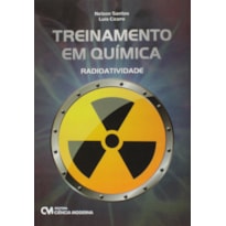 TREINAMENTO EM QUIMICA - RADIOATIVIDADE - 1
