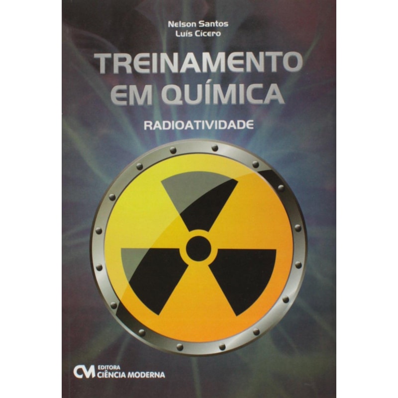 TREINAMENTO EM QUIMICA - RADIOATIVIDADE - 1