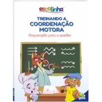 Treinando a Coordenação Motora (Escolinha Todolivro)