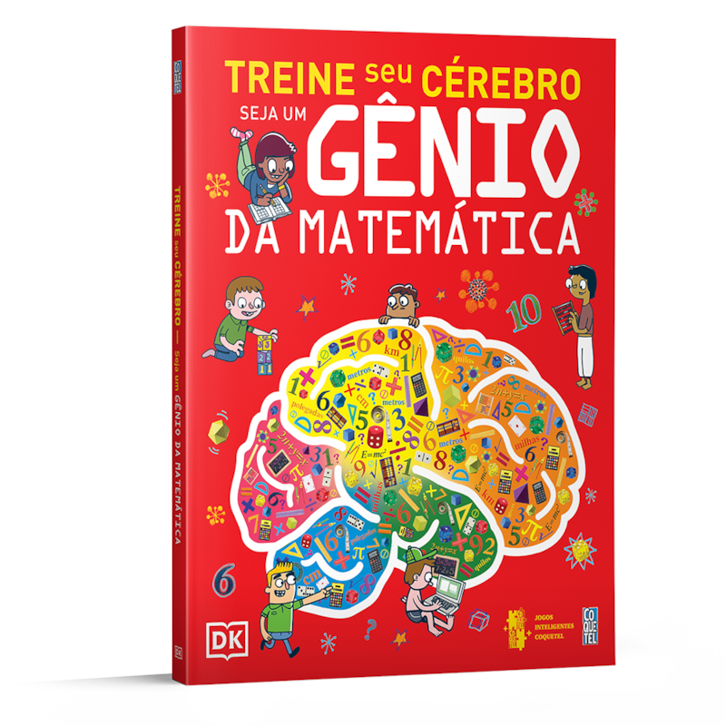 TREINE SEU CÉREBRO: SEJA UM GÊNIO DA MATEMÁTICA