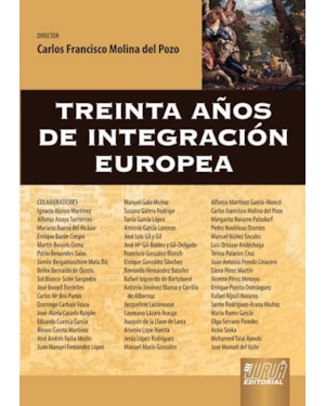 TREINTA AÑOS DE INTEGRACIÓN EUROPEA