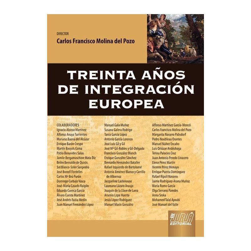 TREINTA AÑOS DE INTEGRACIÓN EUROPEA