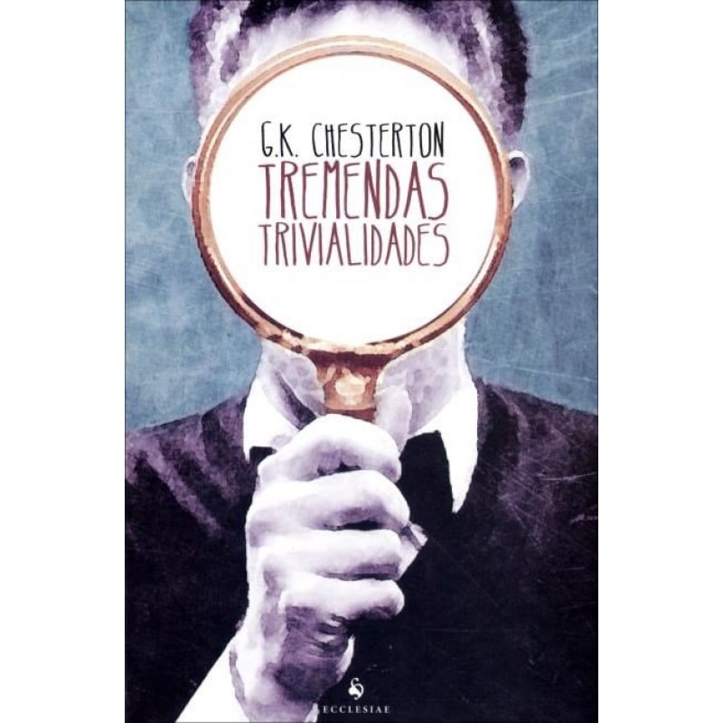 TREMENDAS TRIVIALIDADES - 1ª