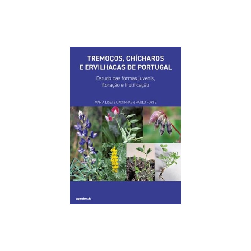 Tremoços, chícharos e ervilhacas de Portugal