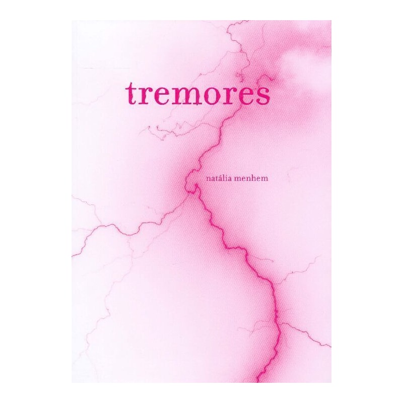 TREMORES NÔMADES E FORTES