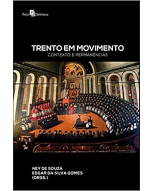 Trento em movimento: contexto e permanências