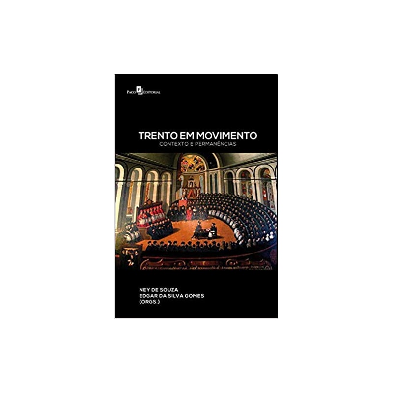 Trento em movimento: contexto e permanências