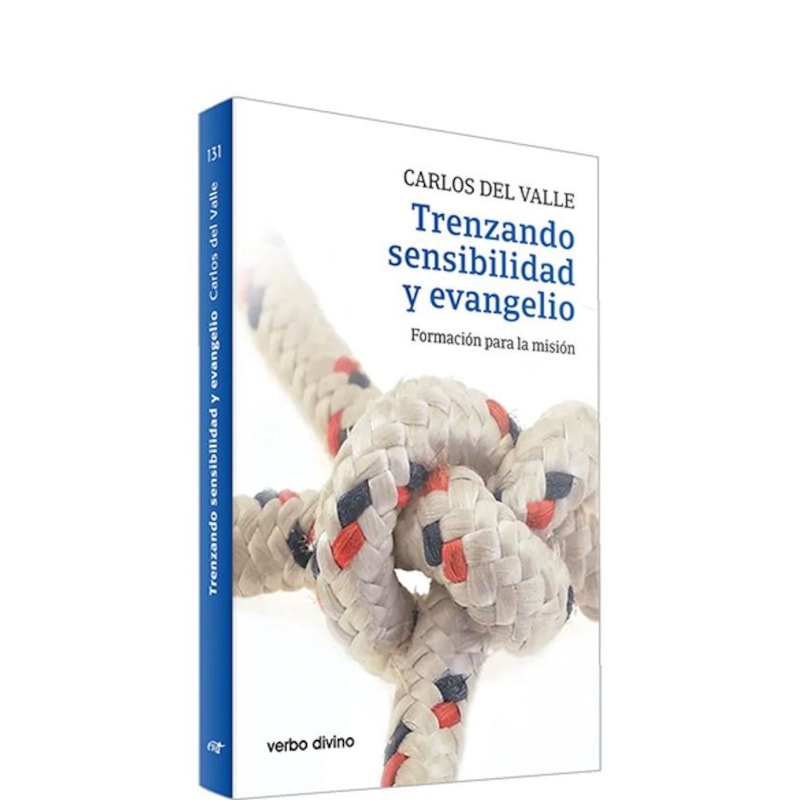 TRENZANDO SENSIBILIDAD Y EVANGELIO