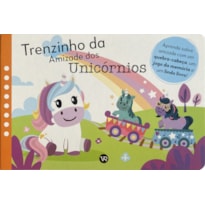 TRENZINHO DA AMIZADE DOS UNICÓRNIOS