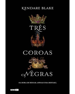 TRÊS COROAS NEGRAS (LIVRO 1)