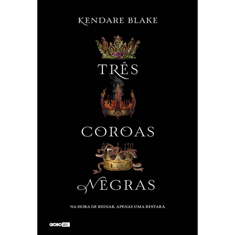TRÊS COROAS NEGRAS (LIVRO 1)