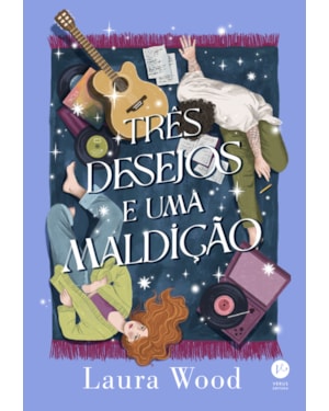 TRÊS DESEJOS E UMA MALDIÇÃO