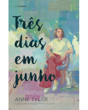 TRÊS DIAS EM JUNHO