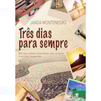 TRES DIAS PARA SEMPRE - 1