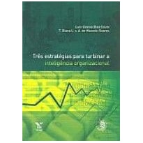 TRES ESTRATEGIAS PARA TURBINAR A INTELIGENCIA ORGANIZACIONAL - 1