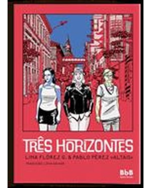 TRÊS HORIZONTES